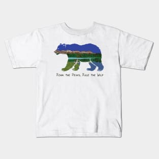 Roam the Peak, Rule the Wild Kids T-Shirt